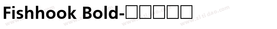 Fishhook Bold字体转换